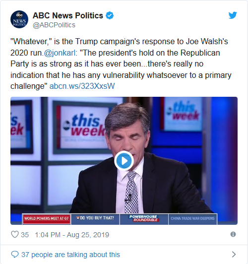 Screenshot_2019-08-26 Trump Campaign Hilariously Responds To Republican Primary Challenge From Joe Walsh(1).png